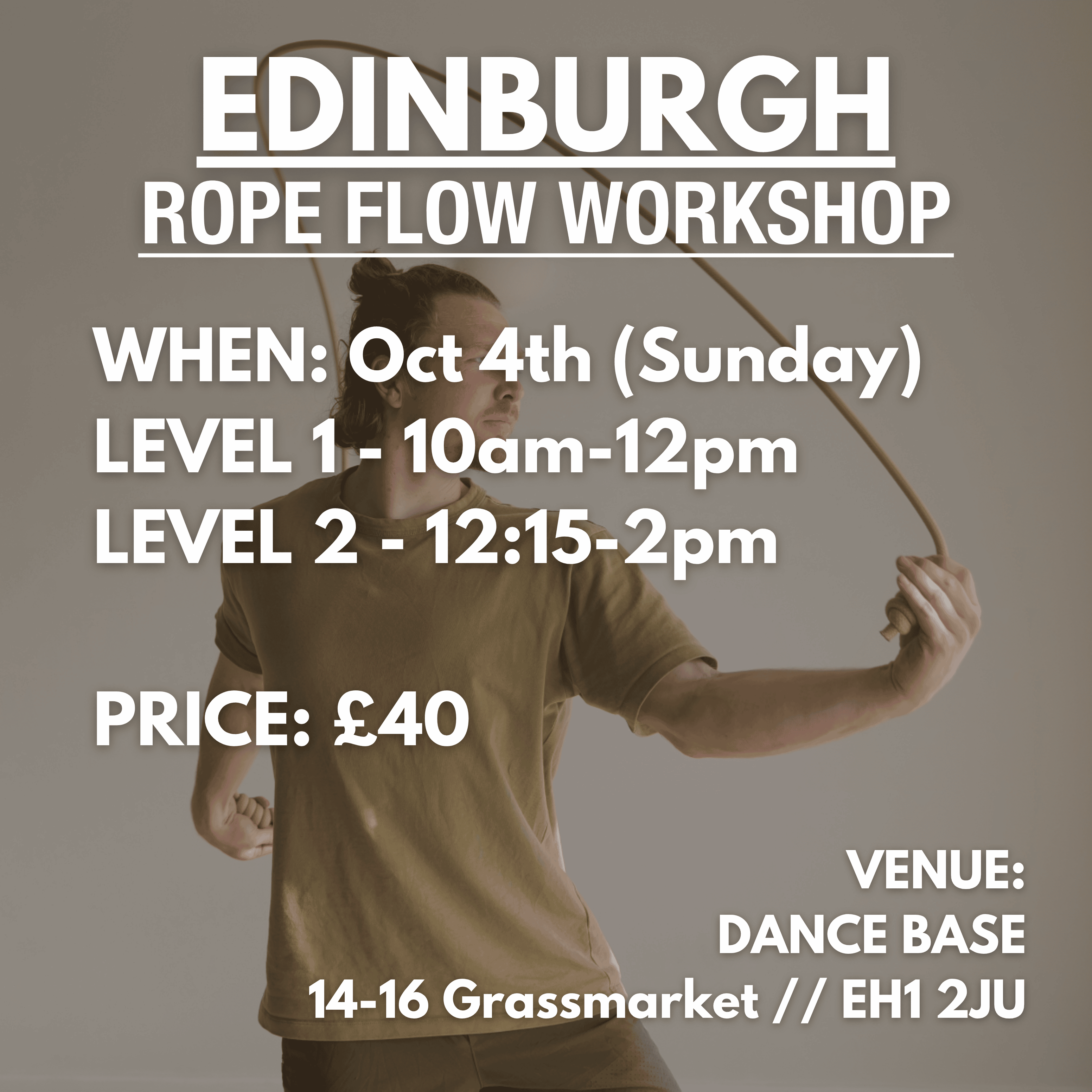 ROPE FLOW WORKSHOP || EDINBURGH – October 4th